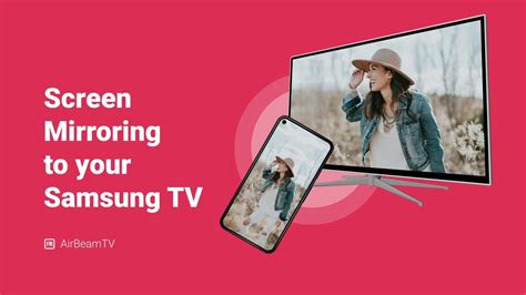 samsung tv screen mirroring app